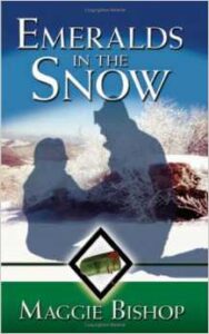 Emeralds in the Snow, by Maggie Bishop