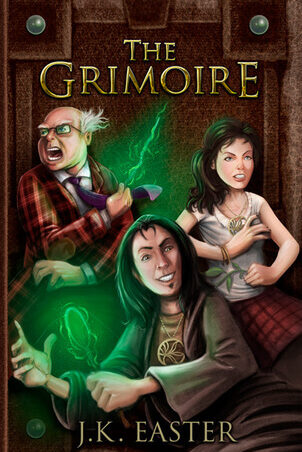 The Grimoire, by JK Easter