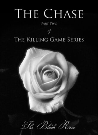 The Chase, Part 2 of The Killing Game Series