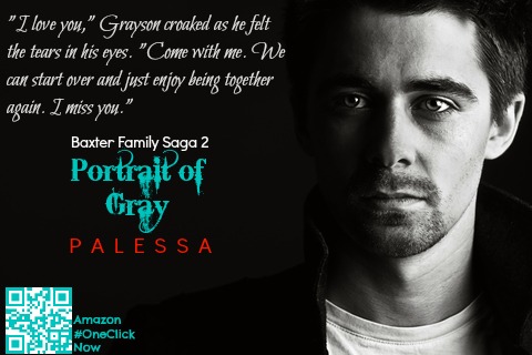 Teaser for #PortraitofGray, Baxter Family Saga 2
