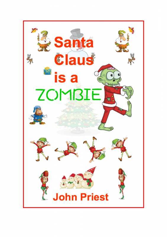 Santa Claus is a Zombie! Kid's book cover