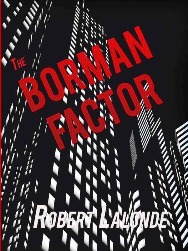 the borman factor (a nick borman thriller book1)