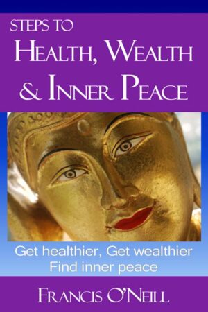 Steps to Health, Wealth & Inner Peace | Book cover image