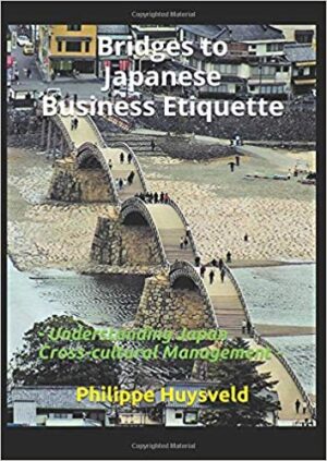 Bridges to Japanese Business Etiquette